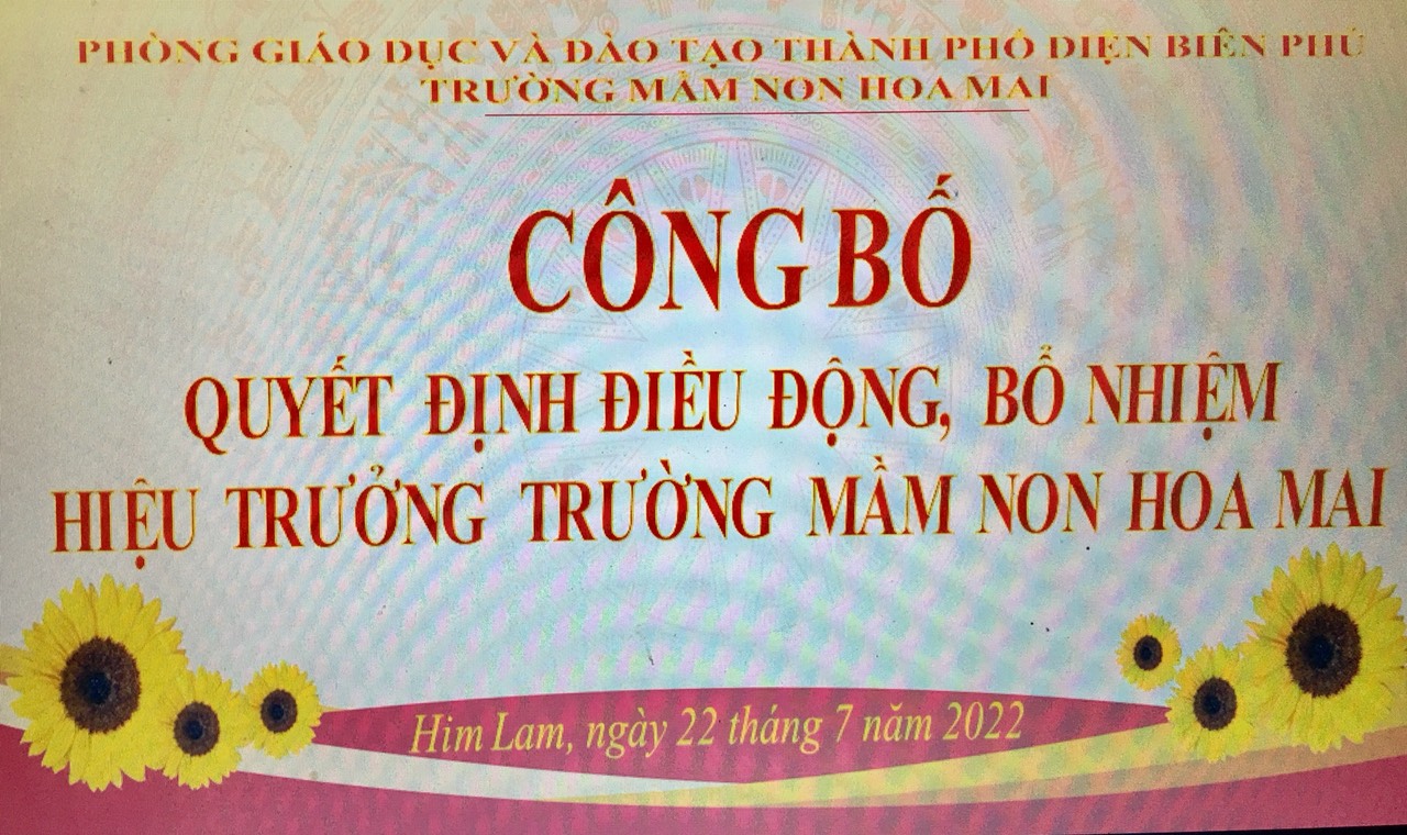 LỄ CÔNG BỐ QUYẾT ĐỊNH BỔ NHIỆM HIỆU TRƯỞNG TRƯỜNG MẦM NON HOA MAI